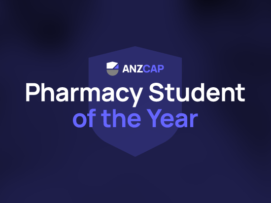 ANZCAP Pharmacy Student of the Year now open!